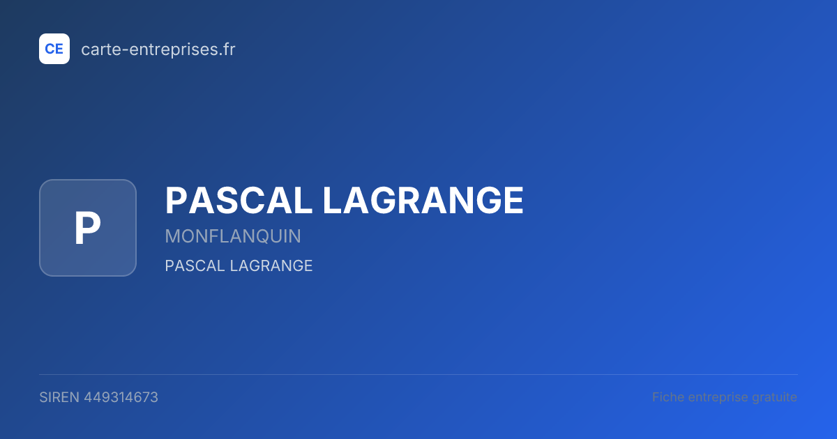 PASCAL LAGRANGE — 449314673 — fiche entreprise