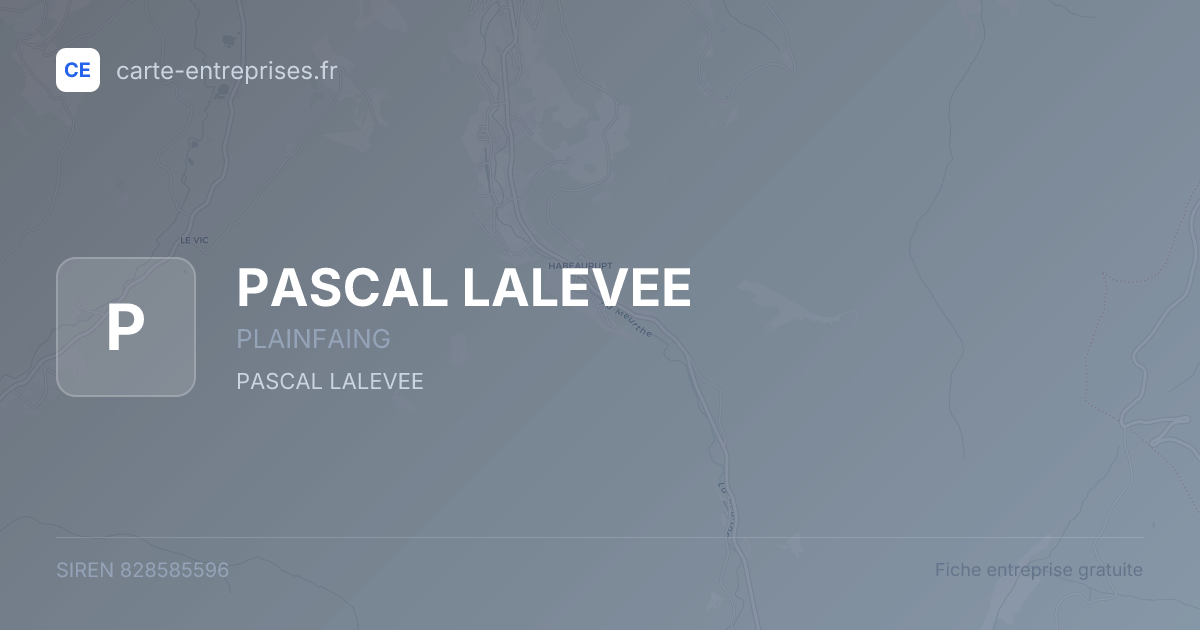 PASCAL LALEVEE — 828585596 — fiche entreprise