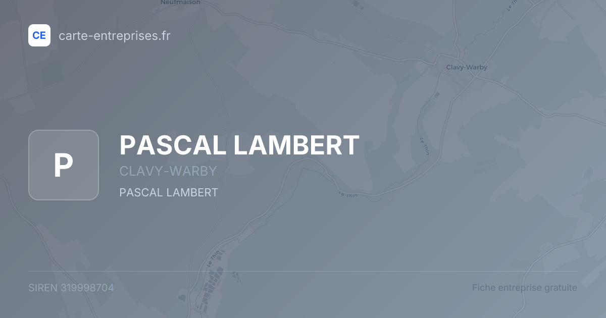 PASCAL LAMBERT — 319998704 — fiche entreprise