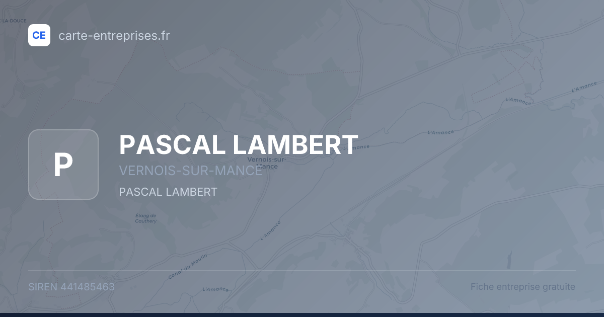 PASCAL LAMBERT — 441485463 — fiche entreprise