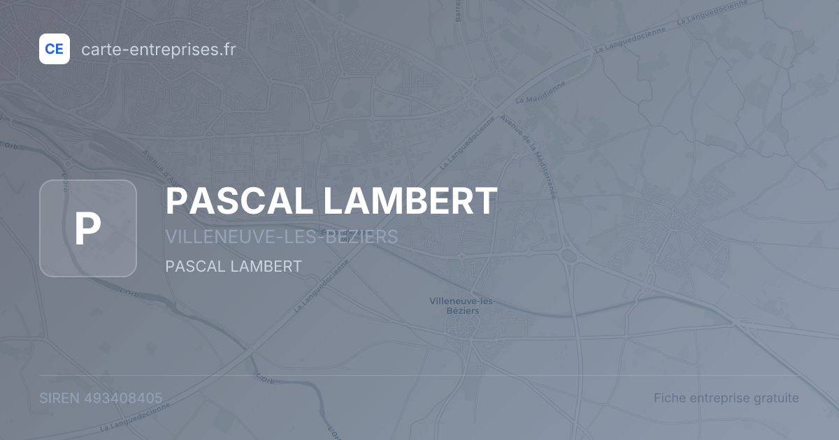 PASCAL LAMBERT — 493408405 — fiche entreprise