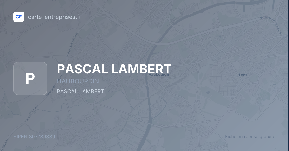 PASCAL LAMBERT — 807739339 — fiche entreprise