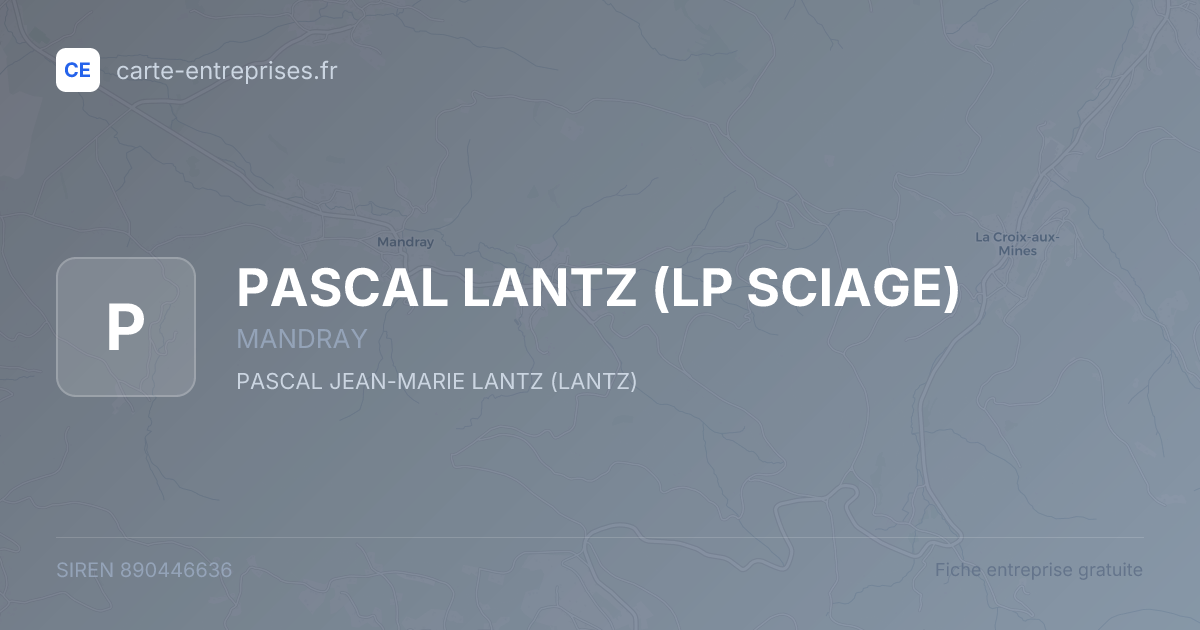 PASCAL LANTZ (LP SCIAGE) — 890446636 — fiche entreprise