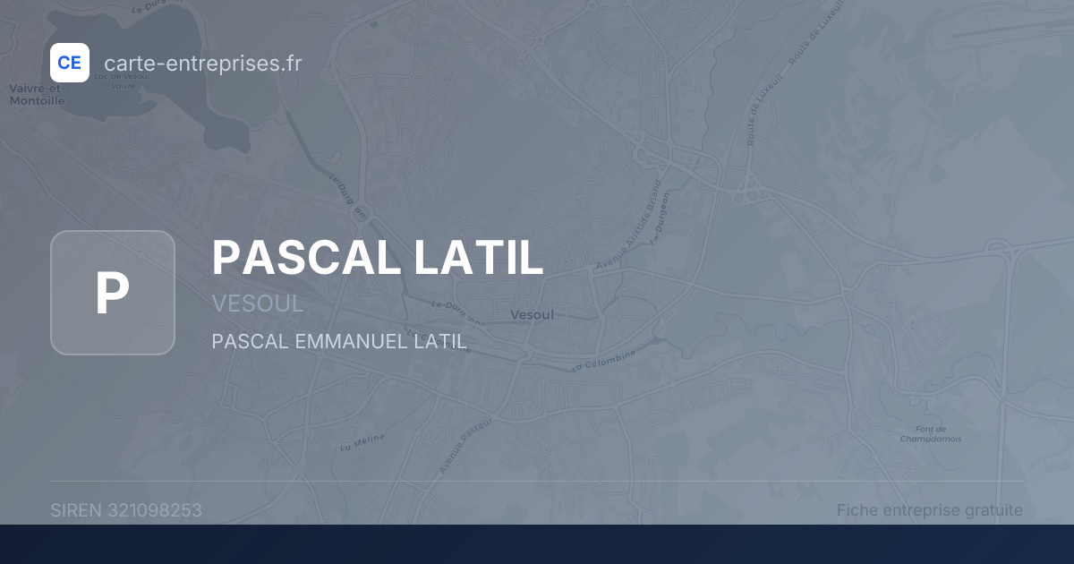 PASCAL LATIL — 321098253 — fiche entreprise