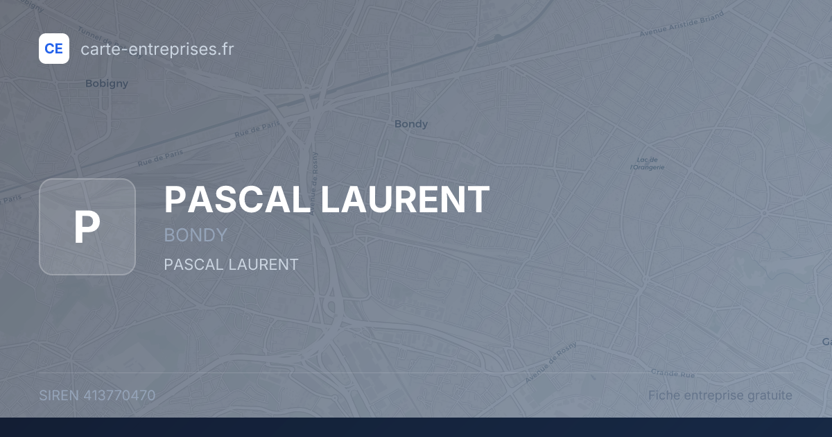 PASCAL LAURENT — 413770470 — fiche entreprise