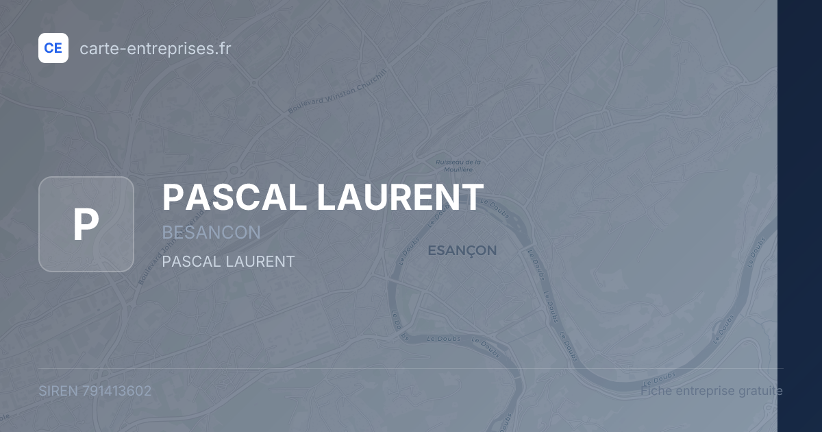 PASCAL LAURENT — 791413602 — fiche entreprise