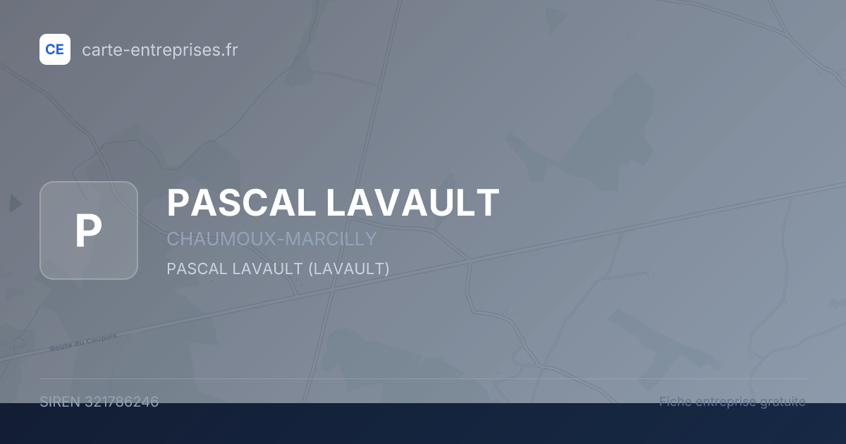 PASCAL LAVAULT — 321786246 — fiche entreprise