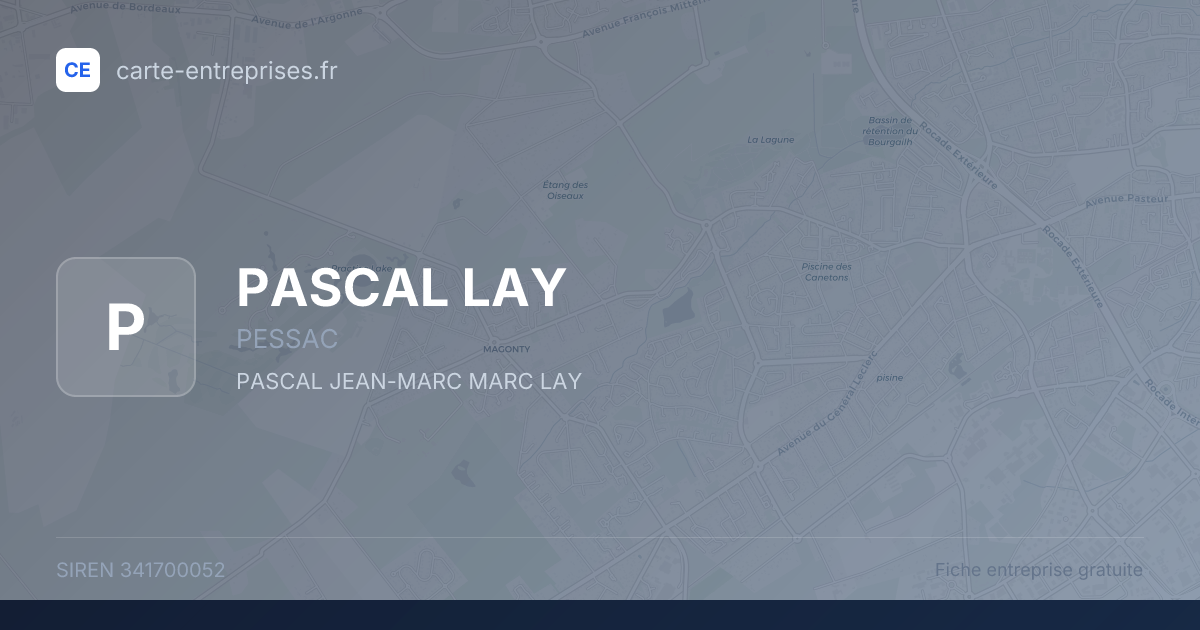 PASCAL LAY — 341700052 — fiche entreprise