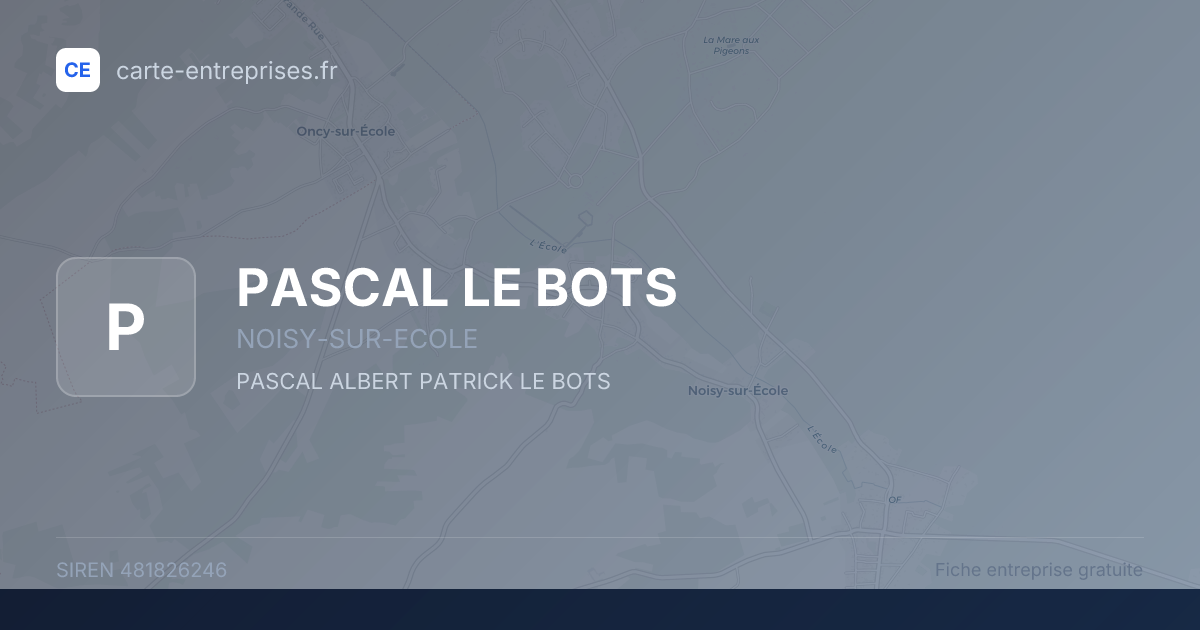 PASCAL LE BOTS — 481826246 — fiche entreprise