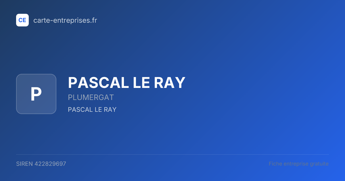 PASCAL LE RAY — 422829697 — fiche entreprise