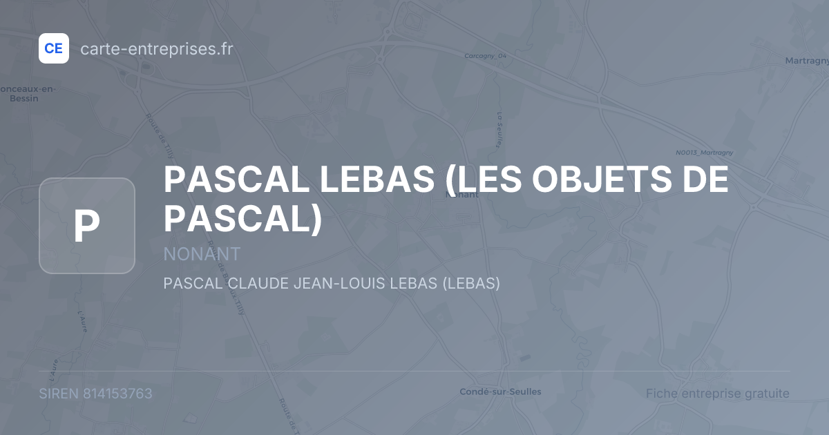 PASCAL LEBAS (LES OBJETS DE PASCAL) — 814153763 — fiche entreprise