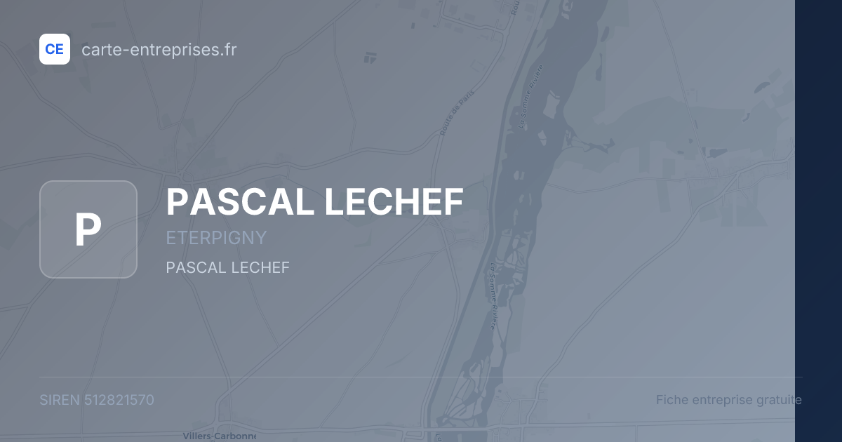 PASCAL LECHEF — 512821570 — fiche entreprise