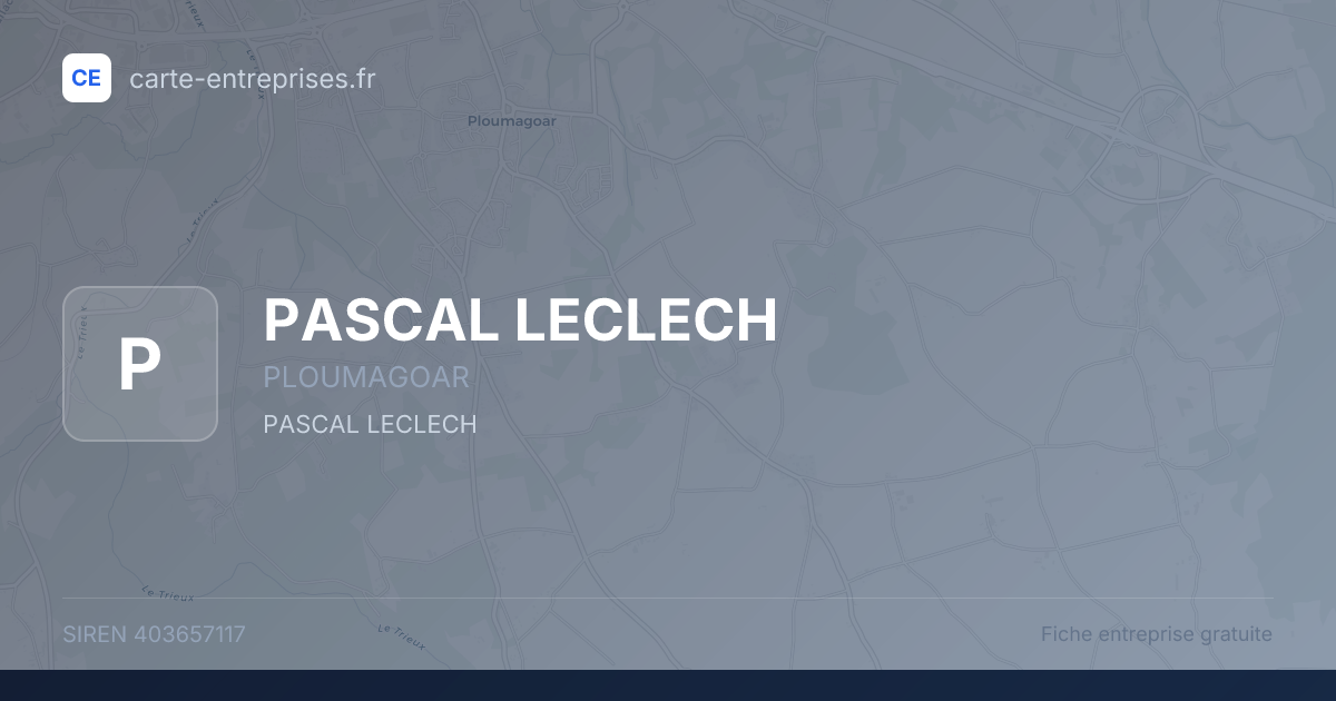 PASCAL LECLECH — 403657117 — fiche entreprise