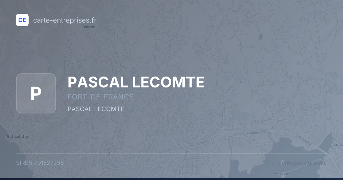 PASCAL LECOMTE — 791527336 — fiche entreprise