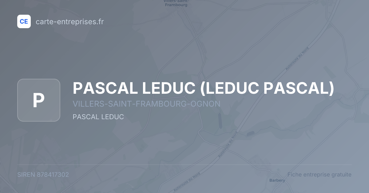PASCAL LEDUC (LEDUC PASCAL) — 878417302 — fiche entreprise
