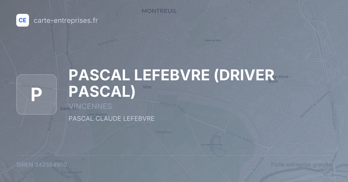 PASCAL LEFEBVRE (DRIVER PASCAL) — 342584950 — fiche entreprise