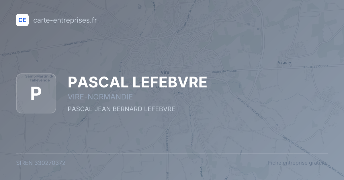 PASCAL LEFEBVRE — 330270372 — fiche entreprise