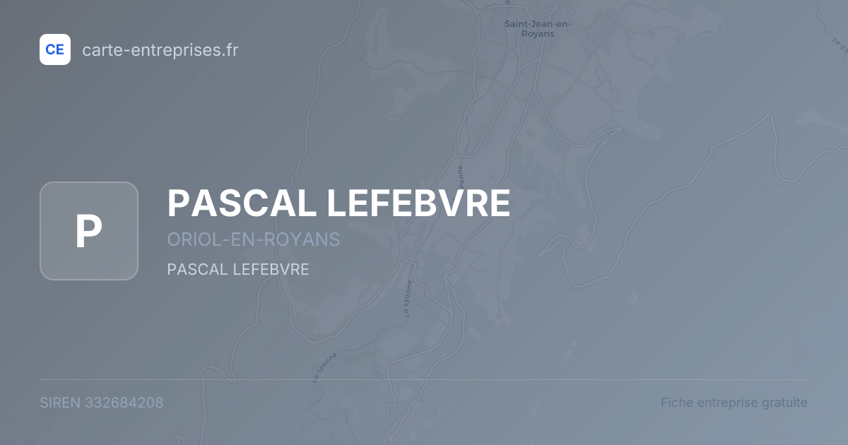 PASCAL LEFEBVRE — 332684208 — fiche entreprise