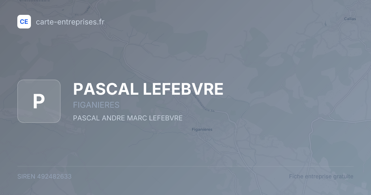 PASCAL LEFEBVRE — 492482633 — fiche entreprise