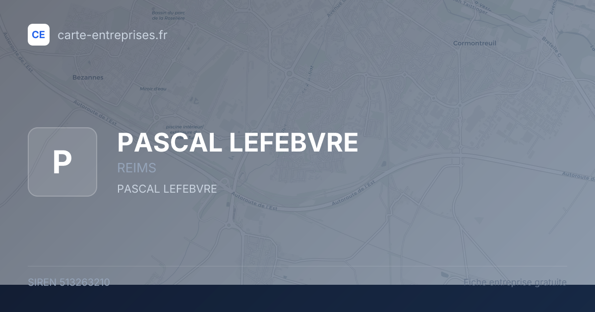 PASCAL LEFEBVRE — 513263210 — fiche entreprise