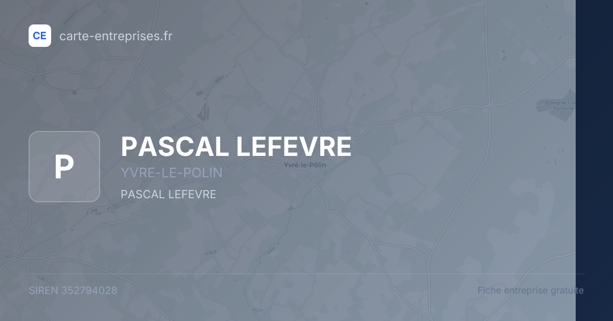 PASCAL LEFEVRE — 352794028 — fiche entreprise