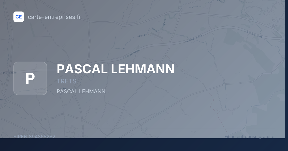 PASCAL LEHMANN — 894358282 — fiche entreprise