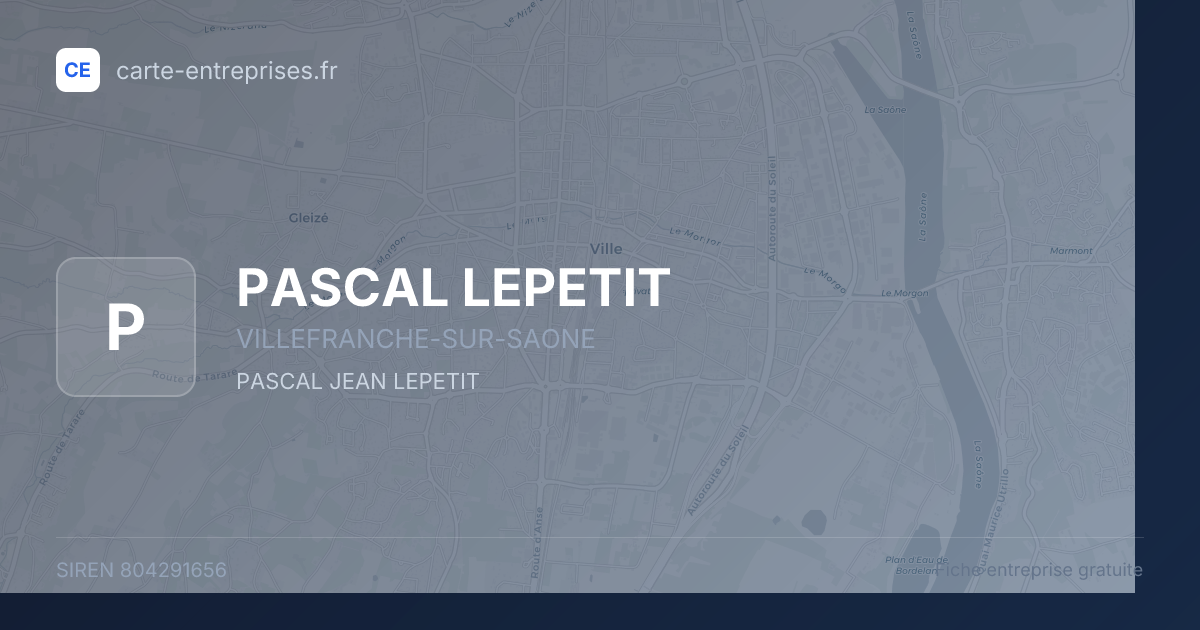 PASCAL LEPETIT — 804291656 — fiche entreprise