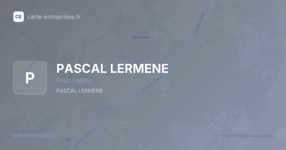 PASCAL LERMENE — 531005403 — fiche entreprise
