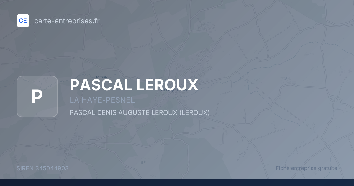 PASCAL LEROUX — 345044903 — fiche entreprise
