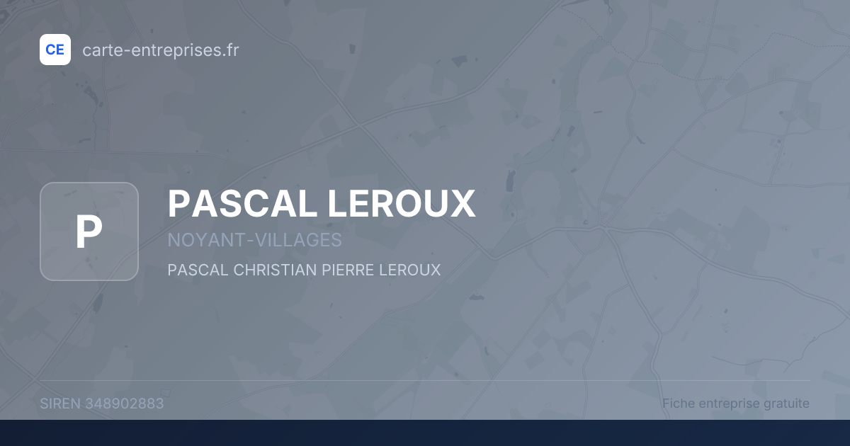 PASCAL LEROUX — 348902883 — fiche entreprise