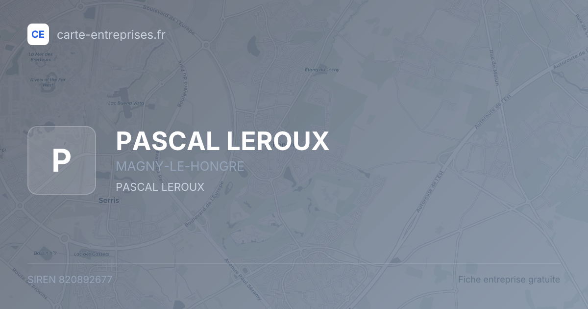 PASCAL LEROUX — 820892677 — fiche entreprise