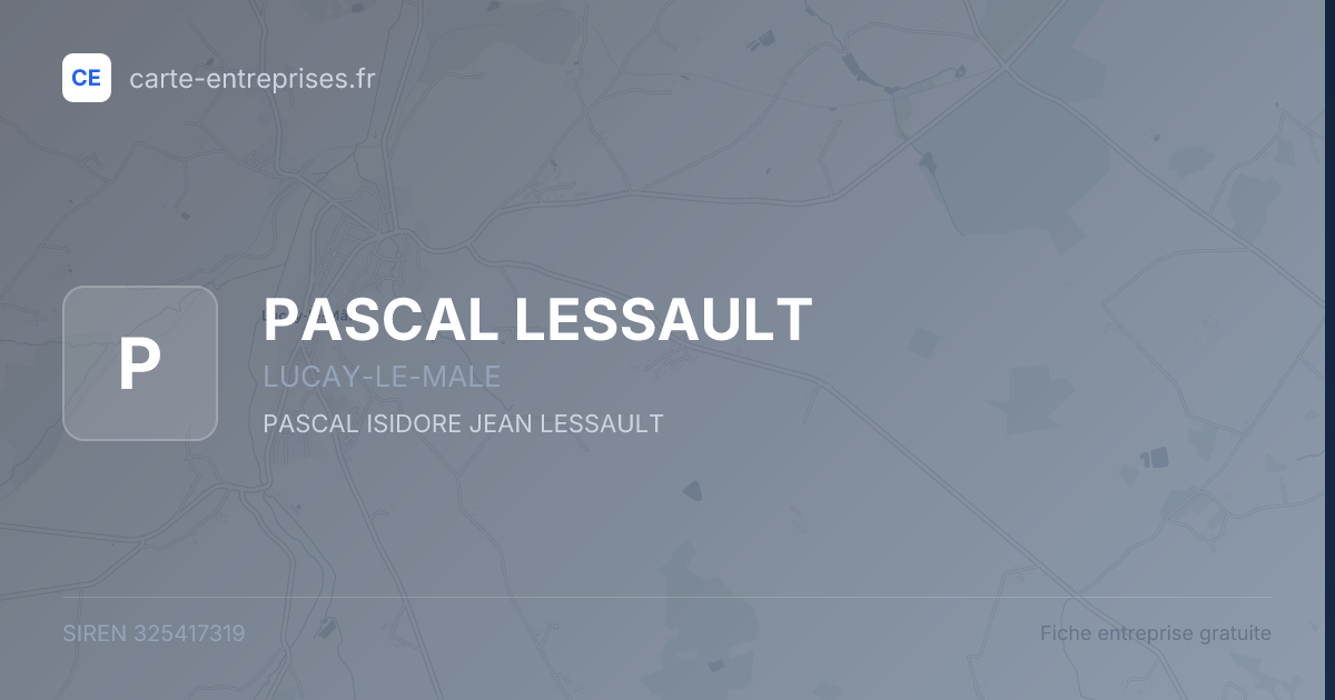 PASCAL LESSAULT — 325417319 — fiche entreprise