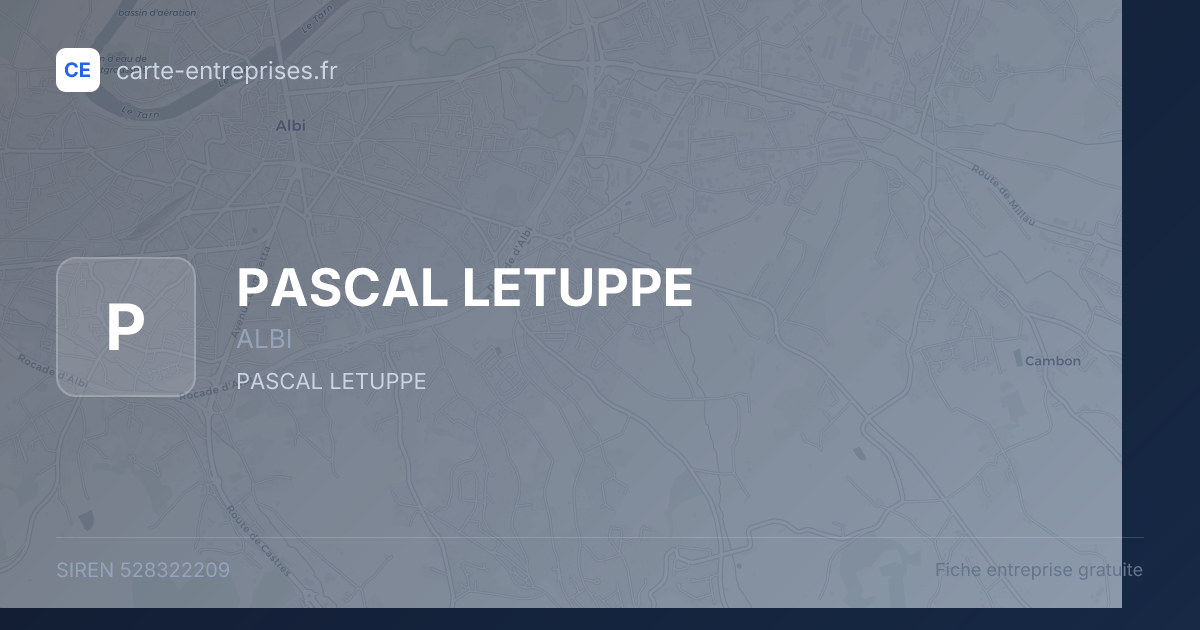 PASCAL LETUPPE — 528322209 — fiche entreprise