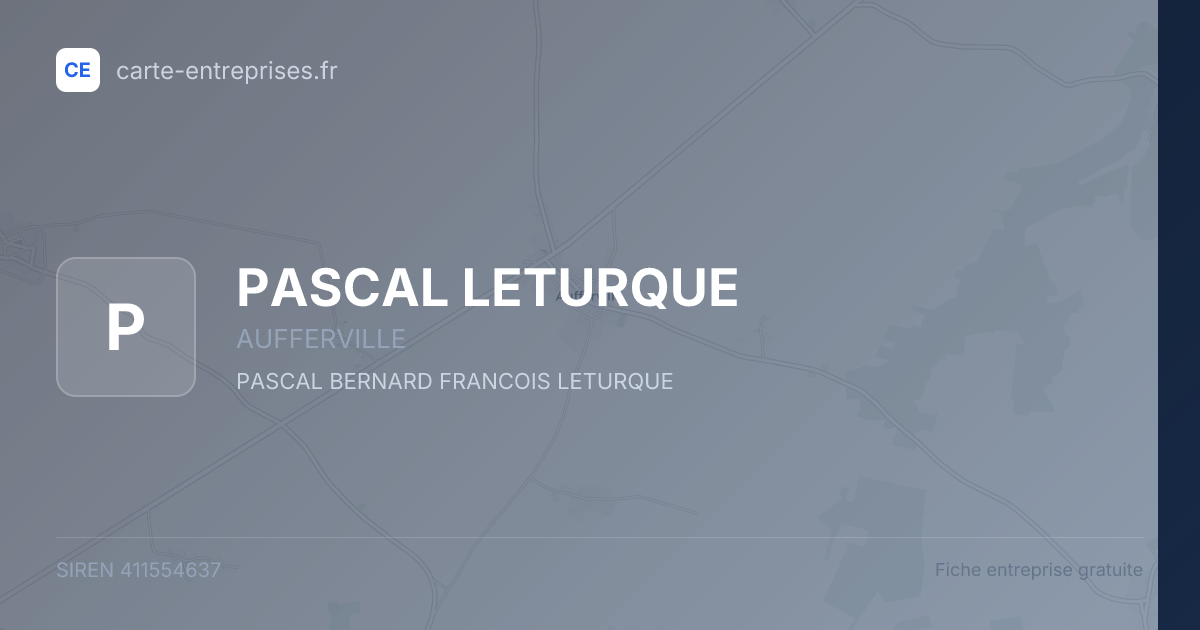 PASCAL LETURQUE — 411554637 — fiche entreprise