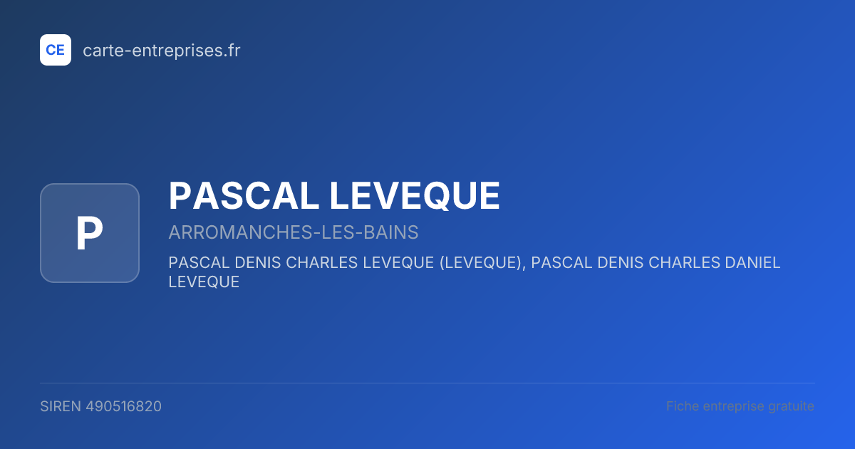 PASCAL LEVEQUE — 490516820 — fiche entreprise