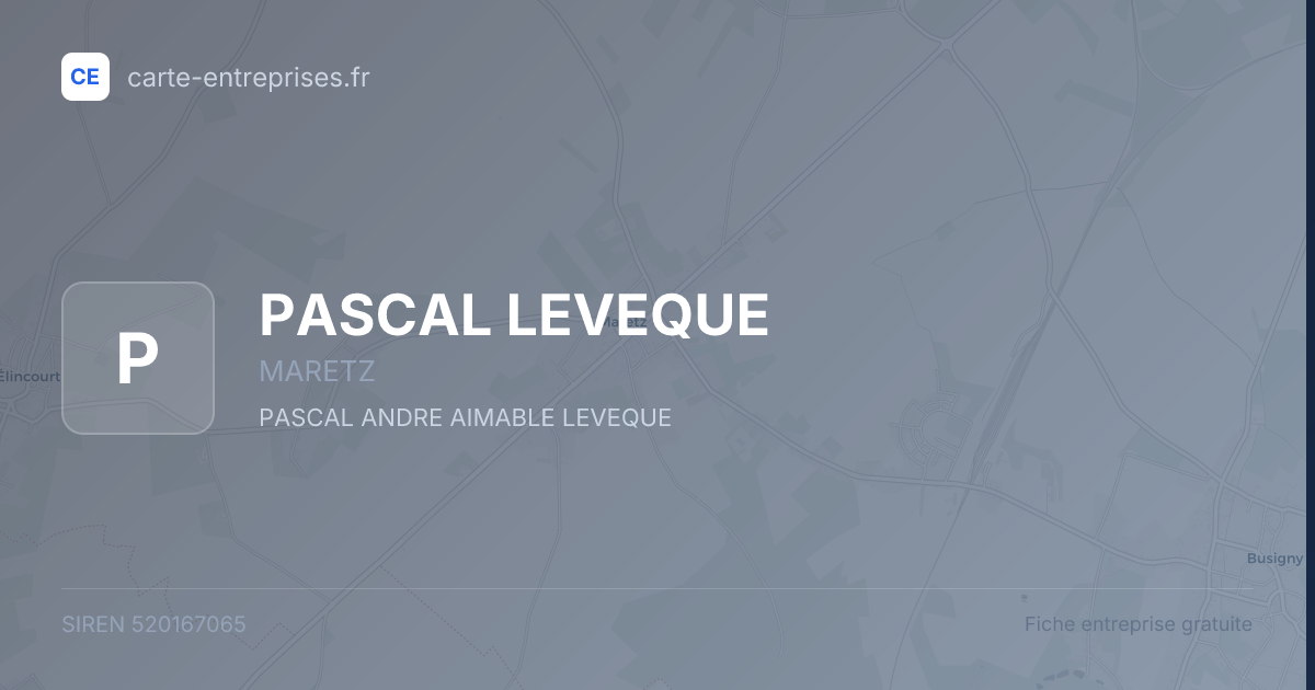 PASCAL LEVEQUE — 520167065 — fiche entreprise