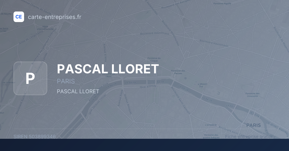 PASCAL LLORET — 503899346 — fiche entreprise