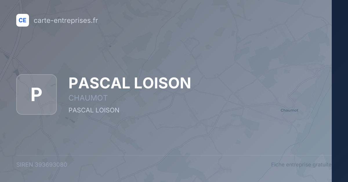 PASCAL LOISON — 393693080 — fiche entreprise