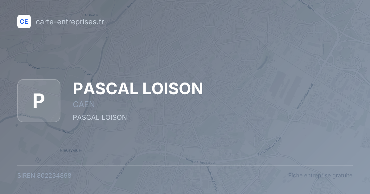 PASCAL LOISON — 802234898 — fiche entreprise