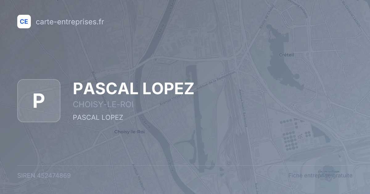 PASCAL LOPEZ — 452474869 — fiche entreprise