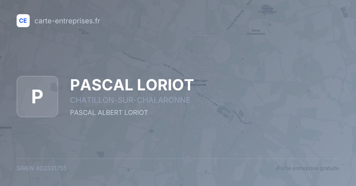 PASCAL LORIOT — 402331755 — fiche entreprise
