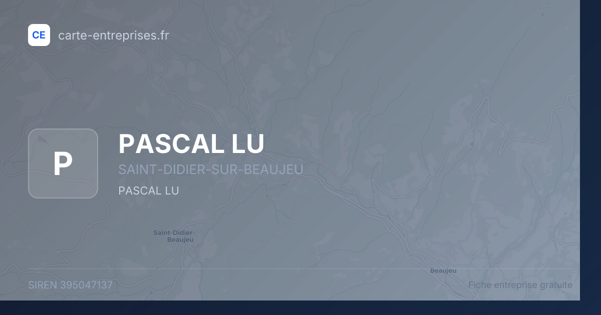 PASCAL LU — 395047137 — fiche entreprise