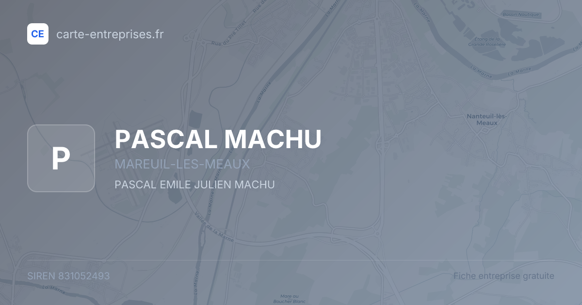 PASCAL MACHU — 831052493 — fiche entreprise