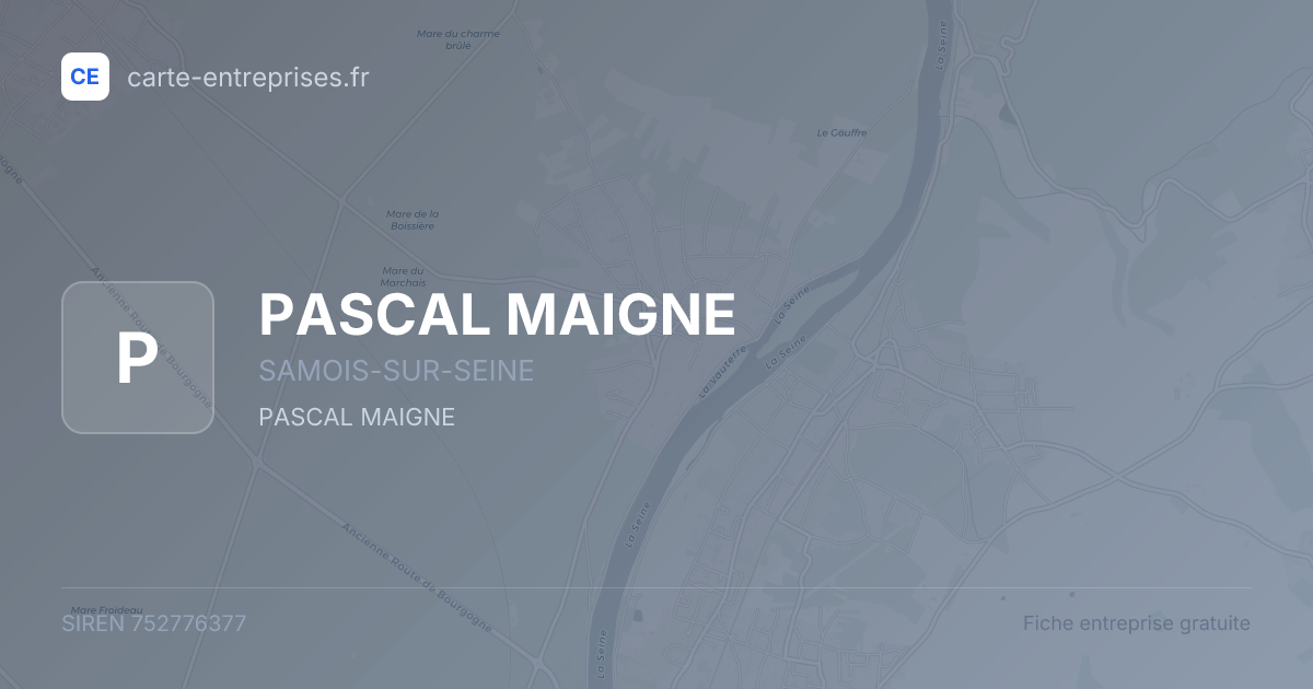 PASCAL MAIGNE — 752776377 — fiche entreprise