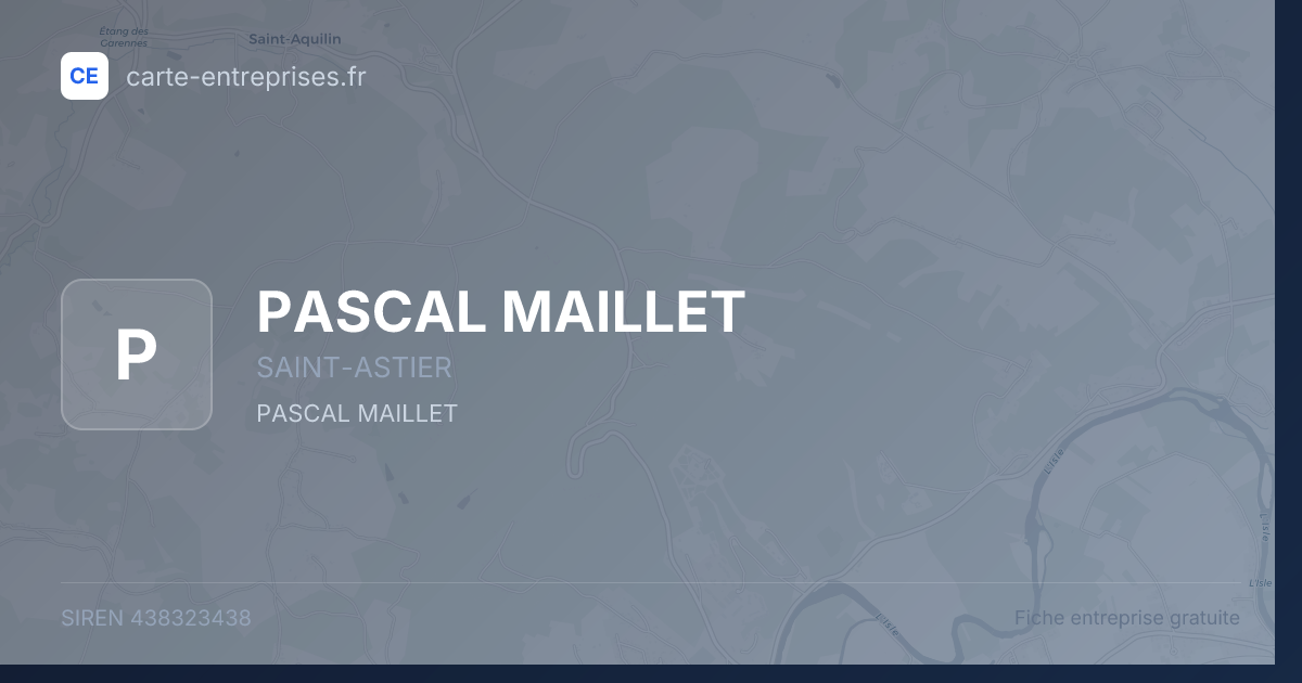 PASCAL MAILLET — 438323438 — fiche entreprise