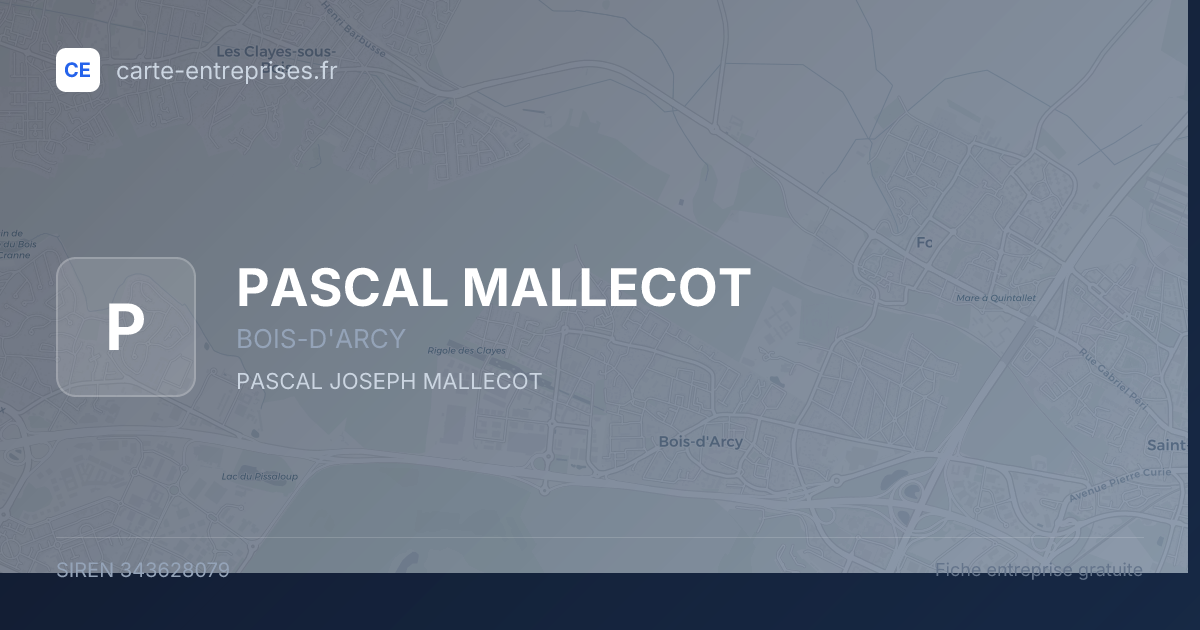 PASCAL MALLECOT — 343628079 — fiche entreprise