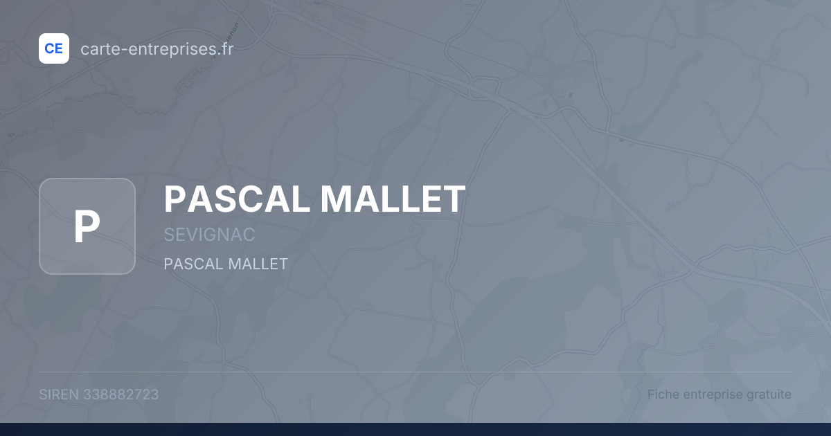 PASCAL MALLET — 338882723 — fiche entreprise