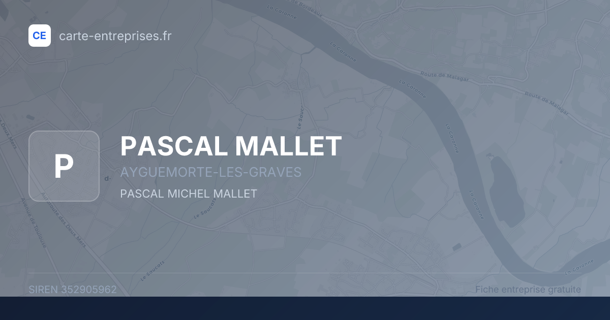 PASCAL MALLET — 352905962 — fiche entreprise