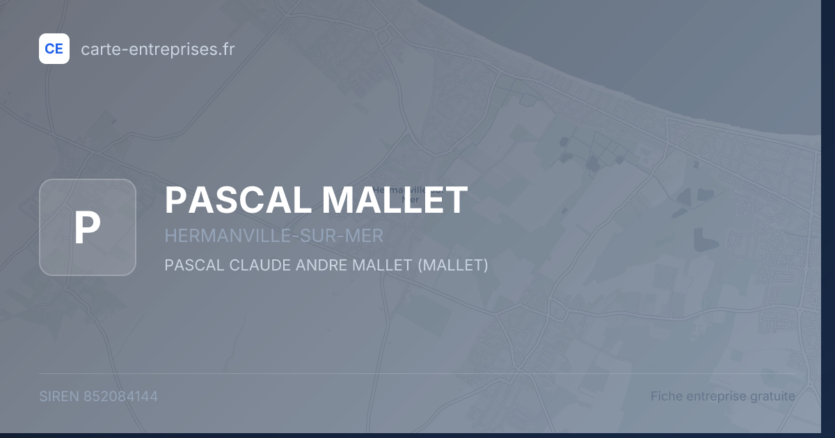 PASCAL MALLET — 852084144 — fiche entreprise