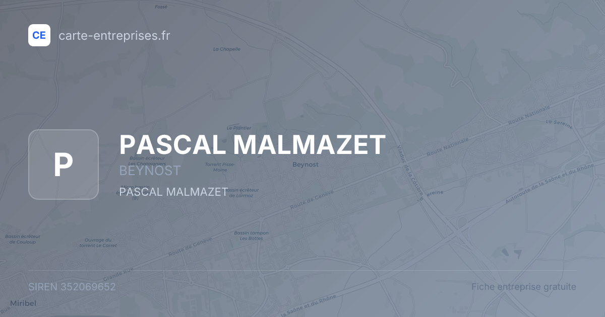 PASCAL MALMAZET — 352069652 — fiche entreprise
